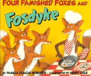 Four Famished Foxes and Fosdyke