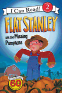 Flat Stanley and the Missing Pumpkins