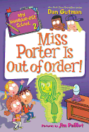 Miss Porter Is Out of Order!