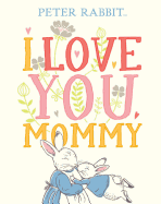 I Love You, Mommy
