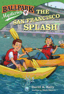 The San Francisco Splash
