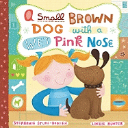 A Small Brown Dog with a Wet Pink Nose