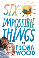 Six Impossible Things