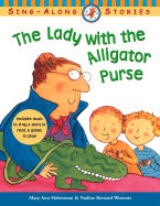 The Lady with the Alligator Purse