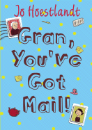 Gran, You've Got Mail!