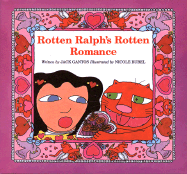 Rotten Ralph's Rotten Romance