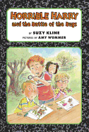 Horrible Harry and the Battle of the Bugs