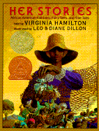 Her Stories: African American Folktales, Fairy Tales, and True Tales