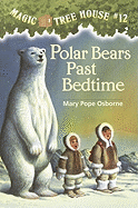 Polar Bears Past Bedtime