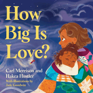 How Big Is Love?
