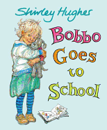 Bobbo Goes to School
