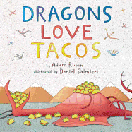 Dragons Love Tacos
