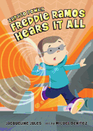 Freddie Ramos Hears It All
