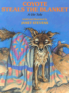 Coyote Steals the Blanket