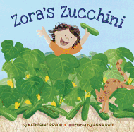Zora's Zucchini