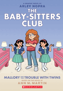 Mallory and the Trouble with Twins (Graphic Novel)