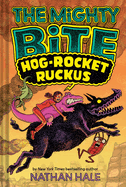 Hog-Rocket Ruckus
