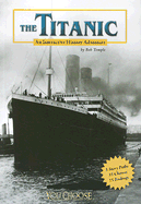 The Titanic: An Interactive History Adventure