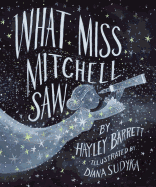 What Miss Mitchell Saw