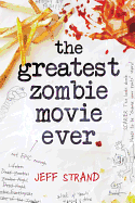 The Greatest Zombie Movie Ever