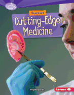 Discover Cutting-Edge Medicine