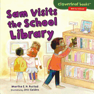 Sam Visits the School Library