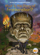 What Is the Story of Frankenstein?