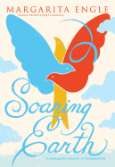 Soaring Earth: A Companion Memoir to Enchanted Air