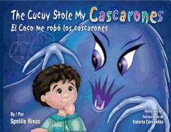 Cucuy Stole My Cascarones, The / El Coco me robo los cascarones