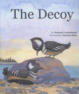 The Decoy