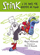 Stink y los tenis mas apestosos del mundo