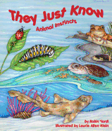 They Just Know: Animal Instincts