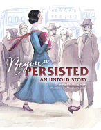 Regina Persisted: An Untold Story
