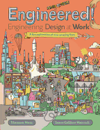 Engineered!: Engineering Design at Work