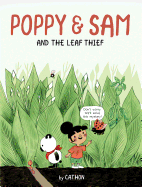 Poppy & Sam and the Leaf Thief