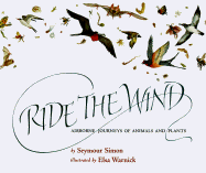 Ride the Wind: Airborne Journeys of Animals and Plants