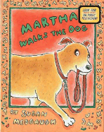 Martha Walks the Dog