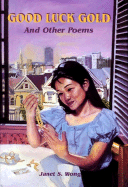 Good Luck Gold and Other Poems