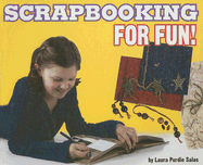 Scrapbooking for Fun!