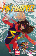 Ms. Marvel, Vol. 3: Crushed