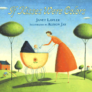 If Kisses Were Colors