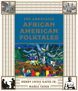 The Annotated African American Folktales