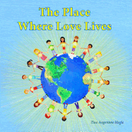 The Place Where Love Lives