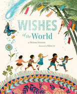 Wishes of the World