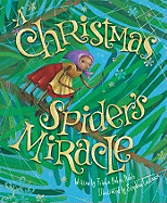Christmas Spider's Miracle