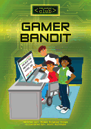 Gamer Bandit