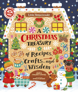 A Christmas Treasury of Recipes, Crafts, and Wisdom