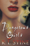 Dangerous Girls