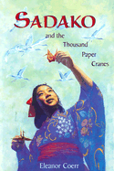 Sadako and the Thousand Paper Cranes