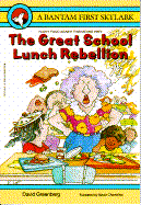 The Great School Lunch Rebellion